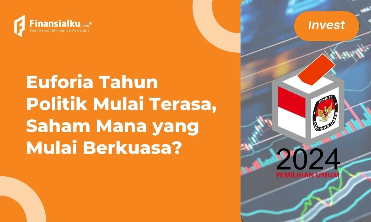 Investasi Saham di Tahun Politik, Ini Tantangan dan Sektor yang Dilirik