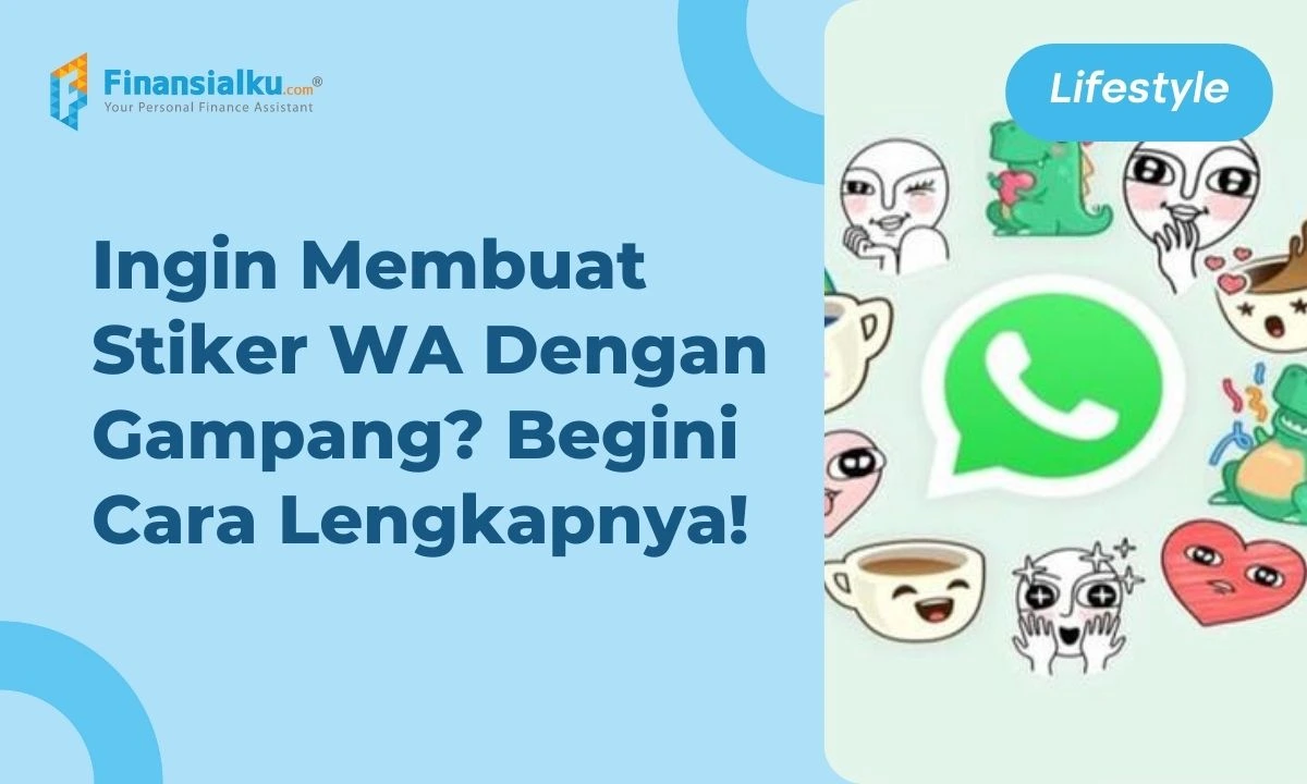 Begini Cara Membuat Stiker WA Anti Ribet