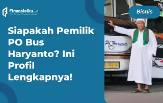 Siapakah Pemilik PO Bus Haryanto? Ini Profil Lengkapnya!