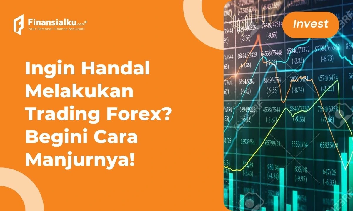 8 Cara Belajar Trading Forex Untuk Dapatkan Keuntungan Maksimal 5433