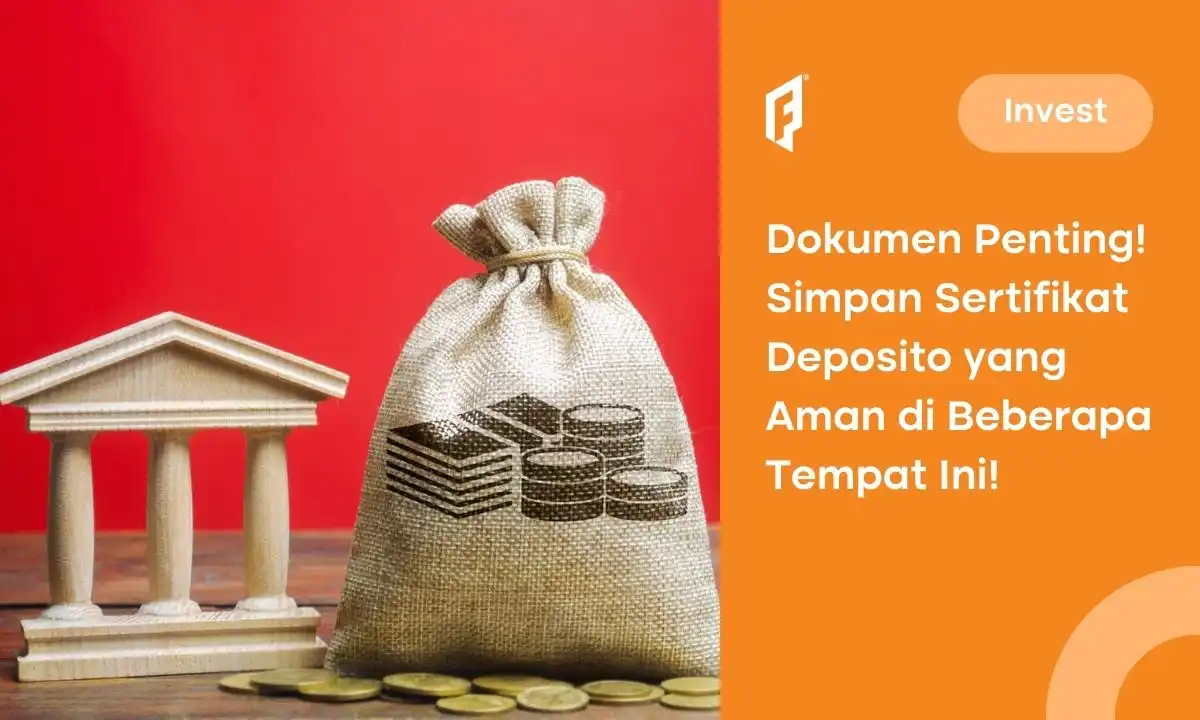 cara menyimpan sertifikat deposito