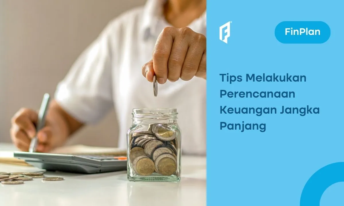 perencanaan keuangan jangka panjang