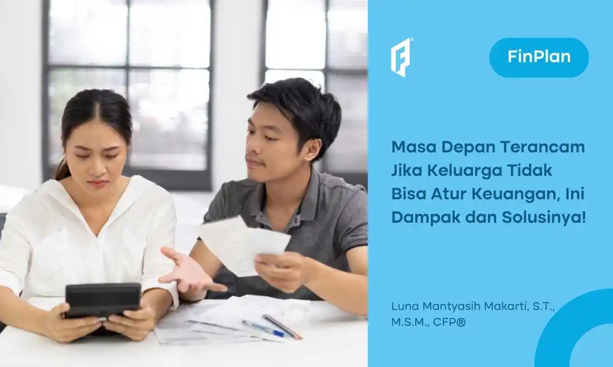 dampak jika keluarga tidak bisa mengatur keuangan