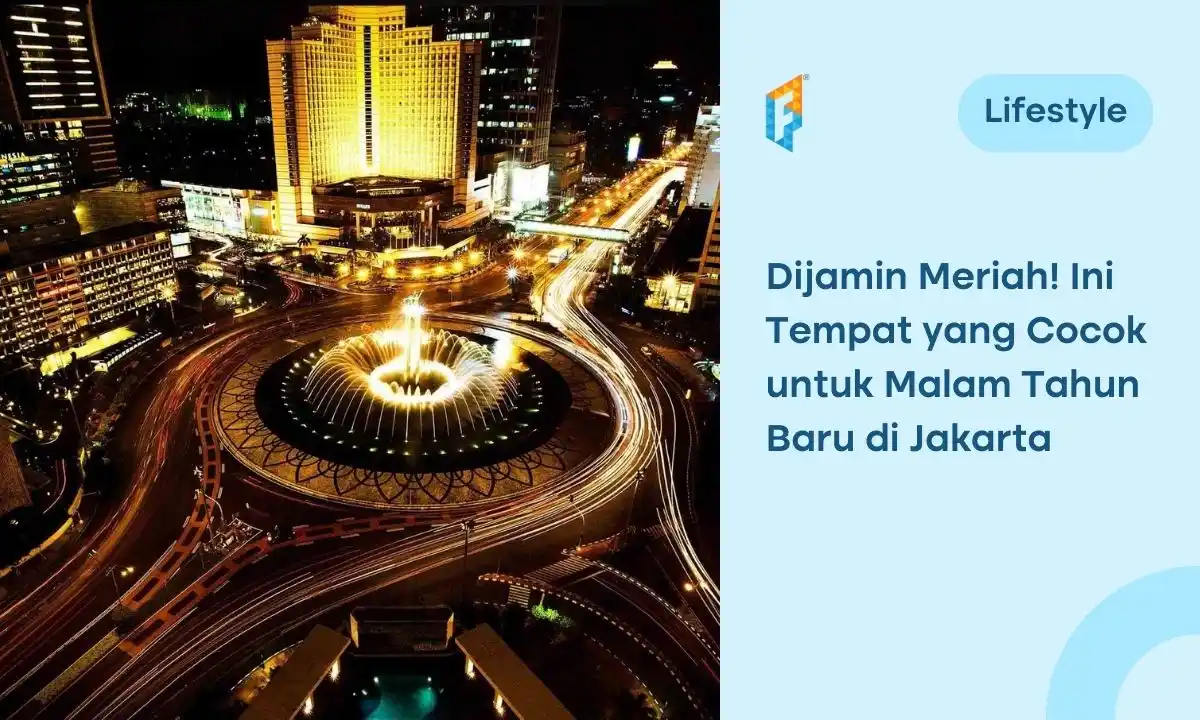 tempat untuk merayakan tahun baru di jakarta