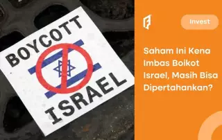 Terimbas Boikot, Ini Saham & Produk yang Terduga Afiliasi dengan Israel