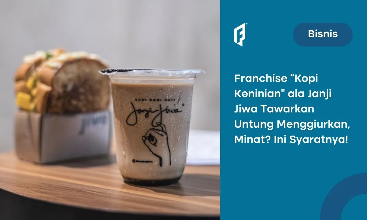 Mau Buka Franchise Janji Jiwa Ini Cara Daftar Dan Paket Harganya 0492