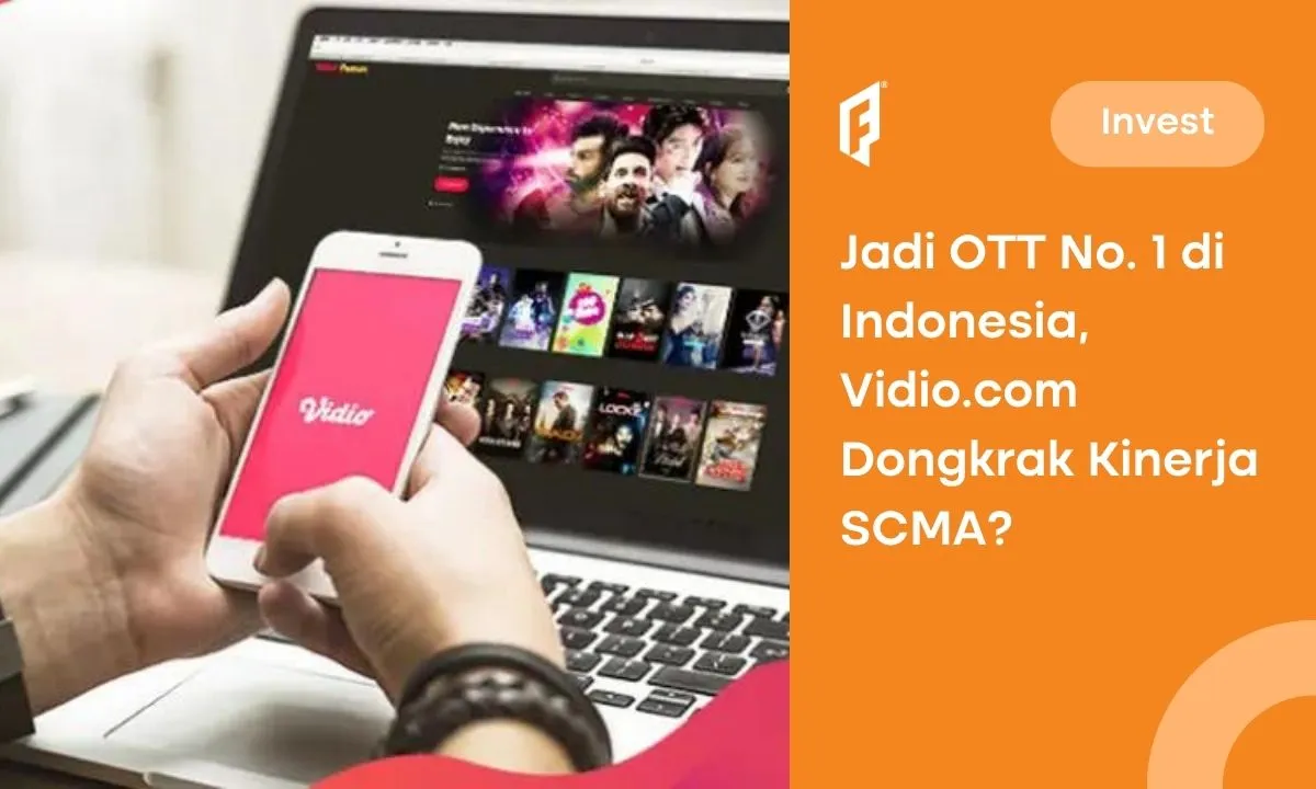 SCMA Optimis Dongkrak Kinerja dari Vidio.com dan Sentimen Pemilu 2024