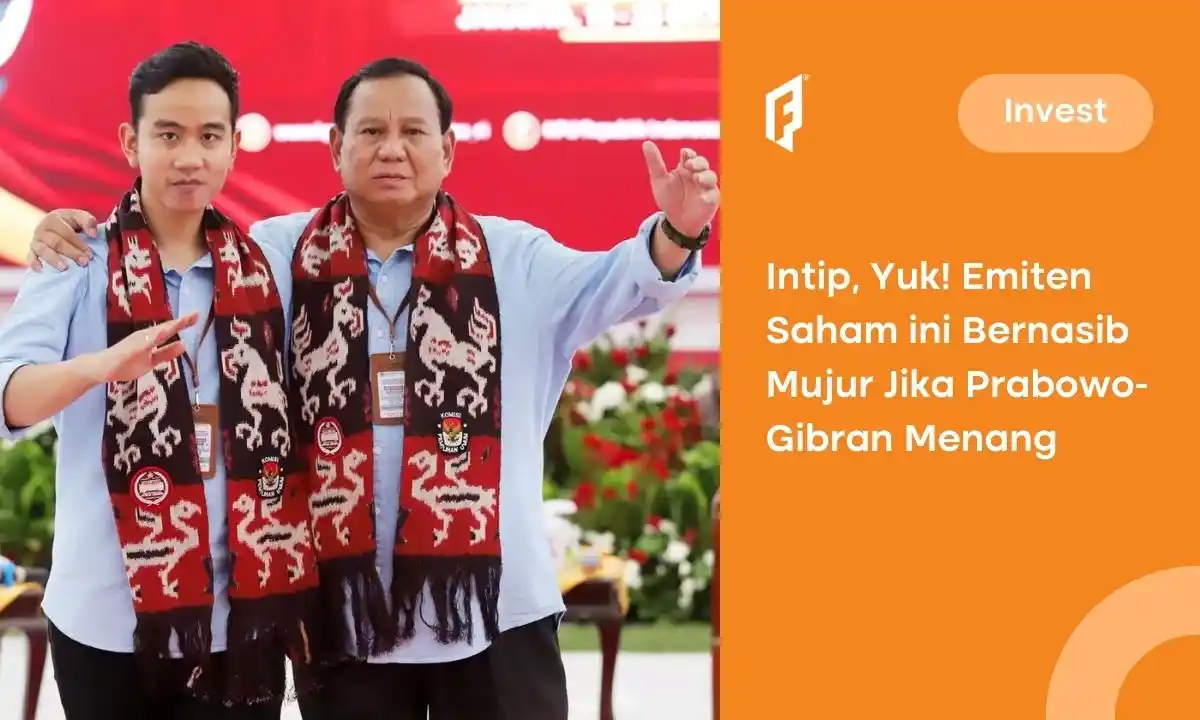 Prabowo Gibran Menang, Apa Emiten Saham yang Bakal Untung?