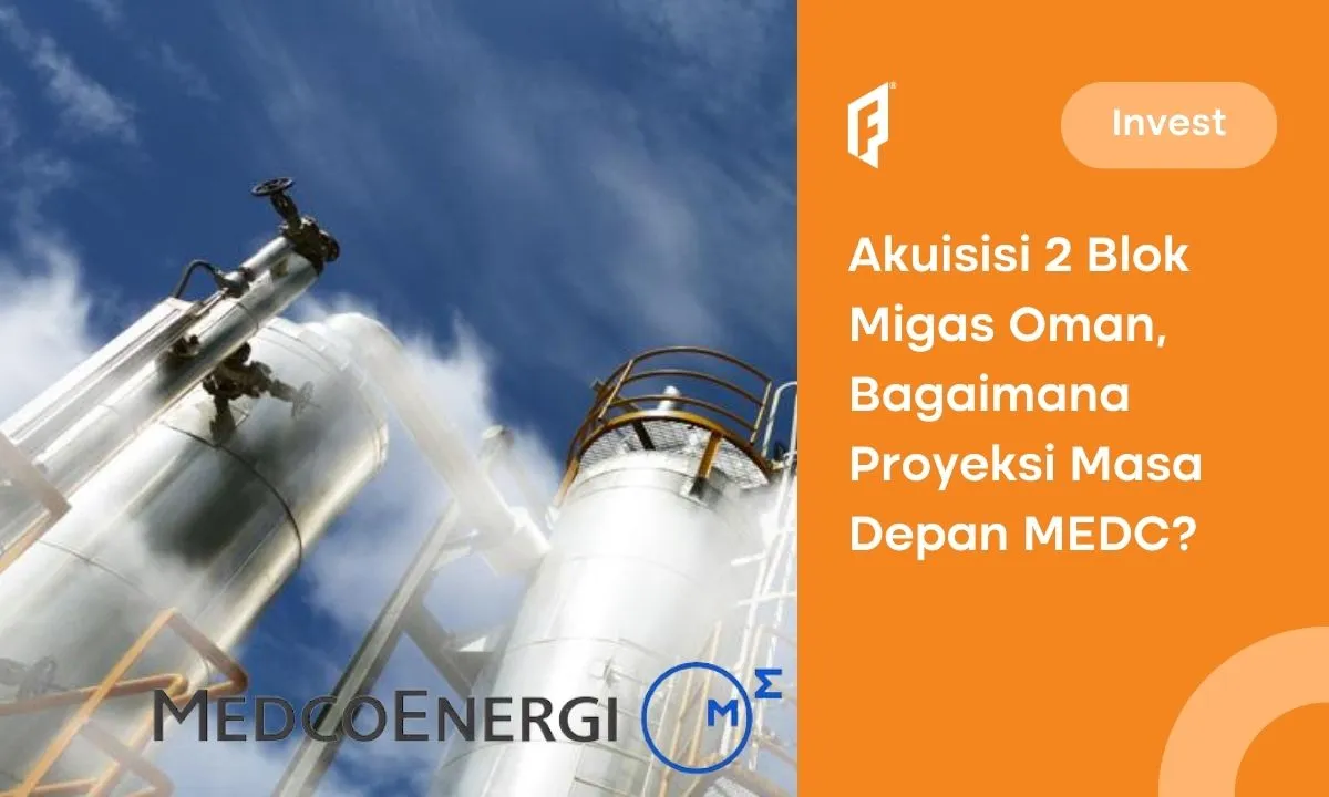 MEDC Akuisisi 2 Blok Migas Oman & Kontrak Produksi Blok Coridor, Prospeknya?