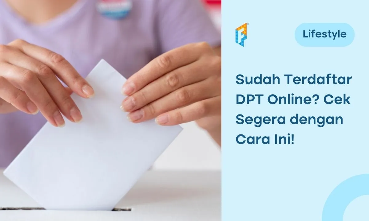 Cara Cek DPT Online Pemilu 2024 dan Cara Pindah TPS, Sudah Terdaftar?