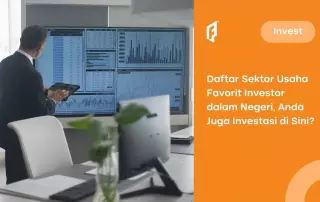 sektor usaha paling diminati investor dalam negeri