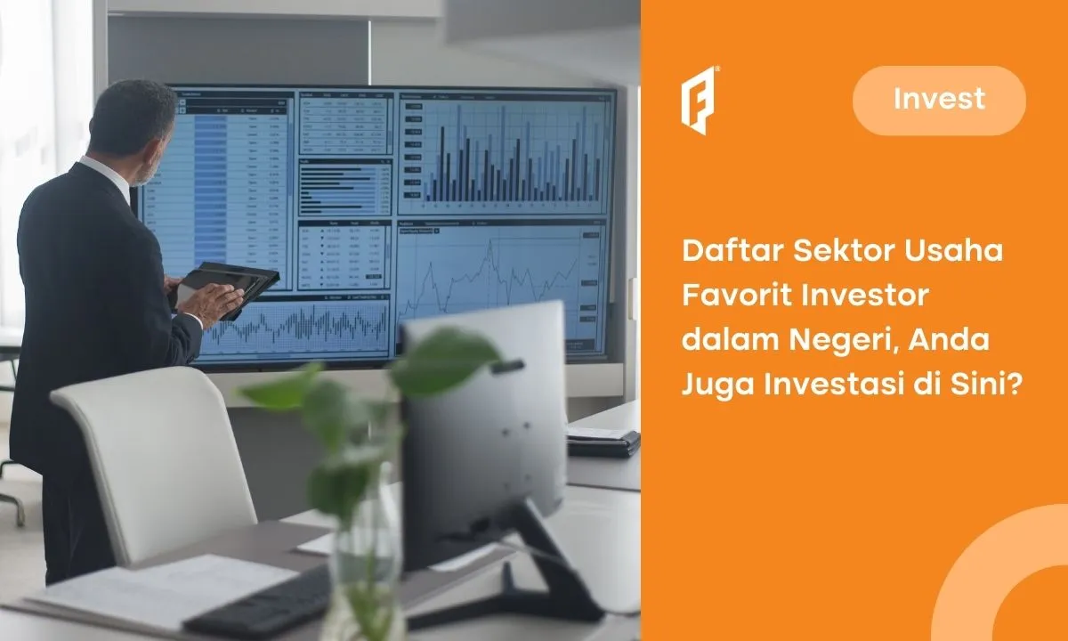 sektor usaha paling diminati investor dalam negeri