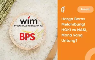 Battle Emiten HOKI vs NASI di Tengah Kenaikan Harga Beras