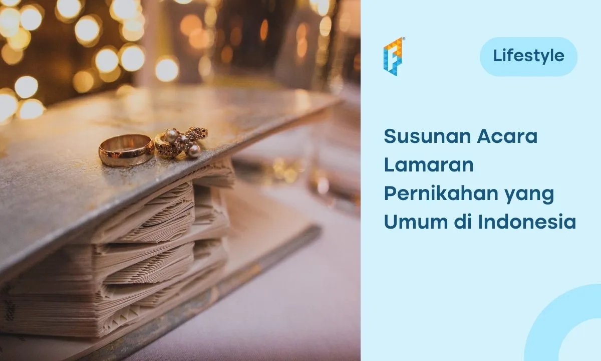 10 Susunan Acara Lamaran Sederhana Bersama Keluarga