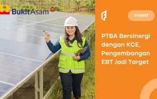 Masih di Bisnis EBT, PTBA Kolaborasi dengan KCE, Potensial?