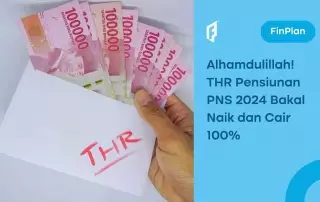 Yes, THR Pensiunan 2024 Naik! Kira-kira Kapan Cair?