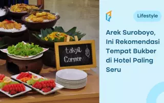 10+ Promo Bukber Hotel Surabaya 2024 Paling Menarik, Ada Undian Emas!