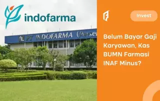 Belum Bayar Gaji Karyawan, Kas BUMN Farmasi INAF Minus?