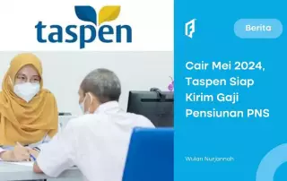 Taspen Siap Cairkan Gaji Pensiunan PNS pada Mei 2024, Capai Rp4,9 Juta!