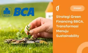 Fokus Green Financing, Bagaimana Potensi BBCA di 2024?