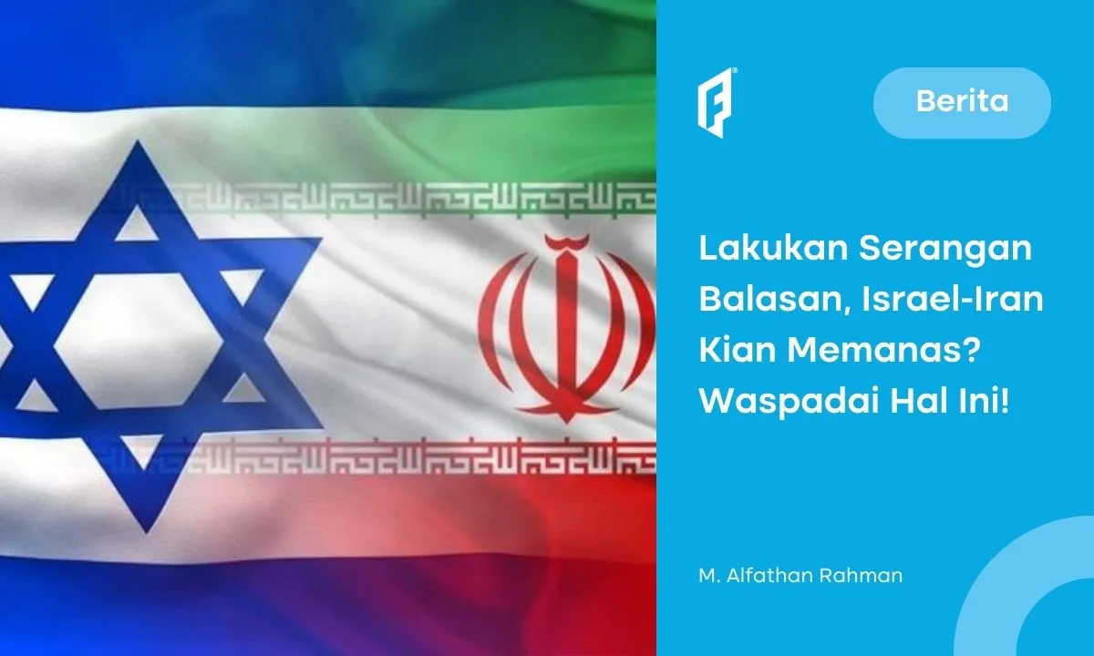 Israel Serang Iran, Saham Asia Tertekan dan Kekhawatiran Indonesia