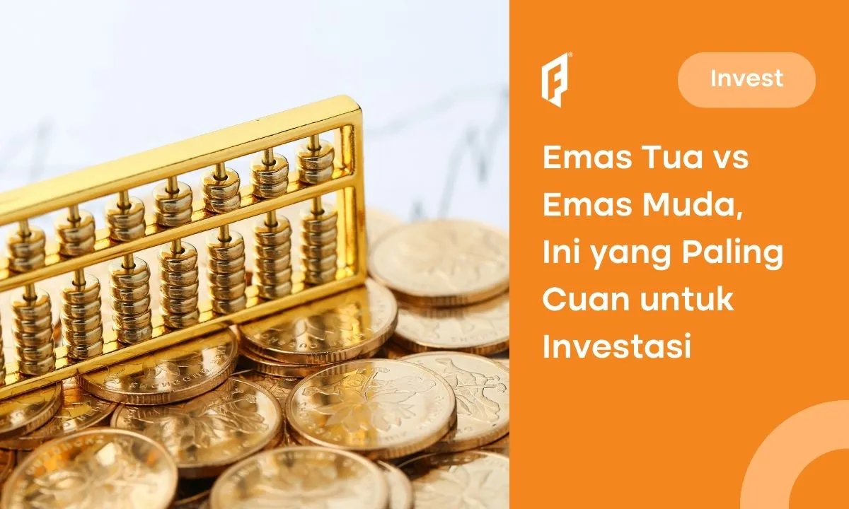 Apa Perbedaan Emas Muda dan Emas Tua? Jangan Salah Pilih!