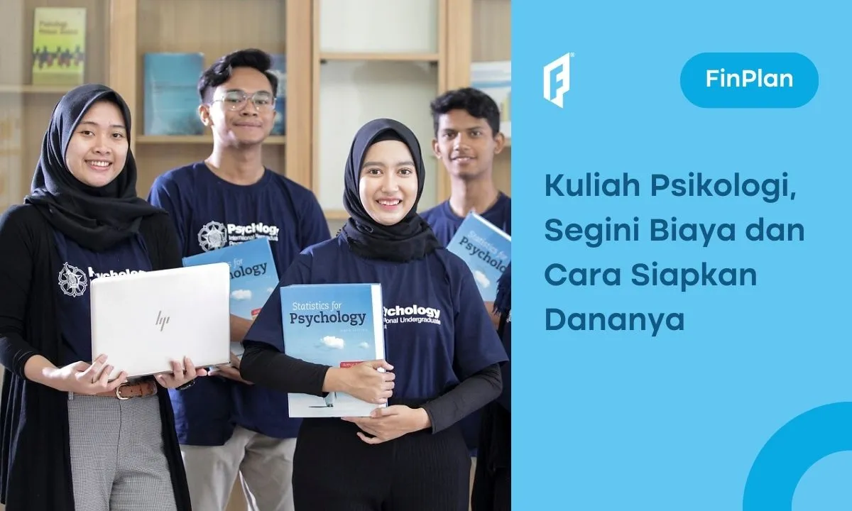 Segini Biaya Kuliah Psikologi 2024/2025, Mahal?