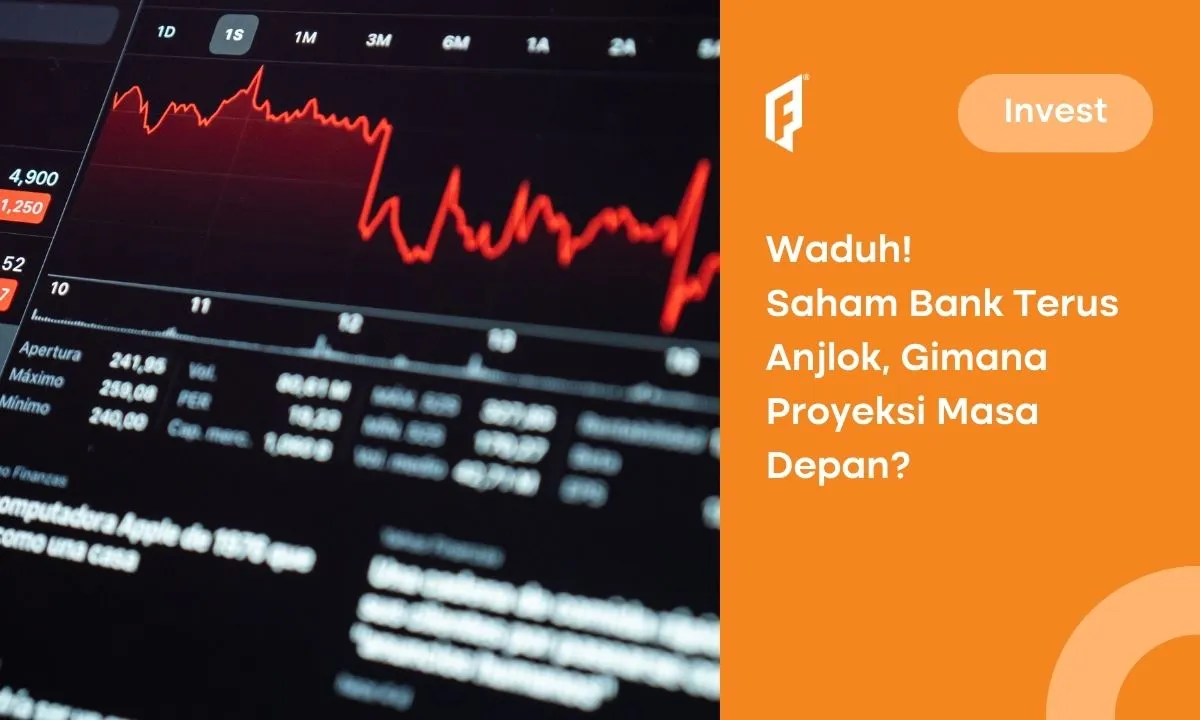 Saham Bank Turun Terus, Bagaimana Prospeknya ke Depan?