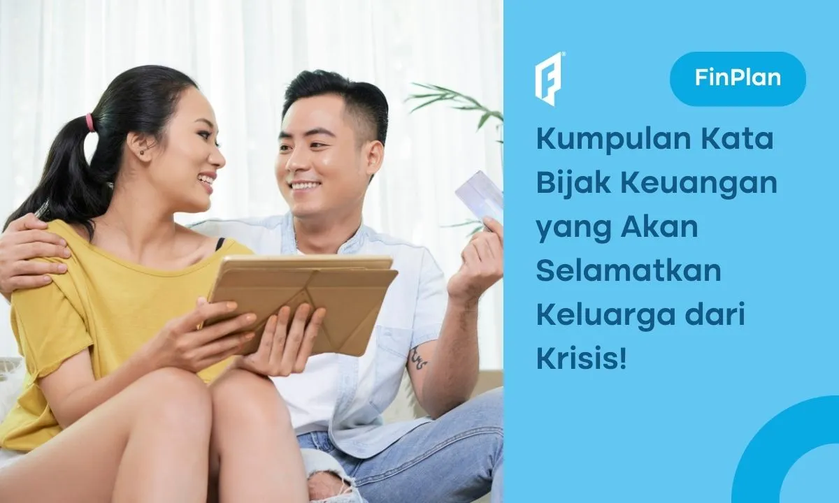 15 Kata Bijak Keuangan Keluarga Agar Tidak Malas Atur Finansial