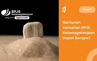 Berapa Santunan Kematian BPJS Ketenagakerjaan dan Bagaimana Cara Klaimnya?