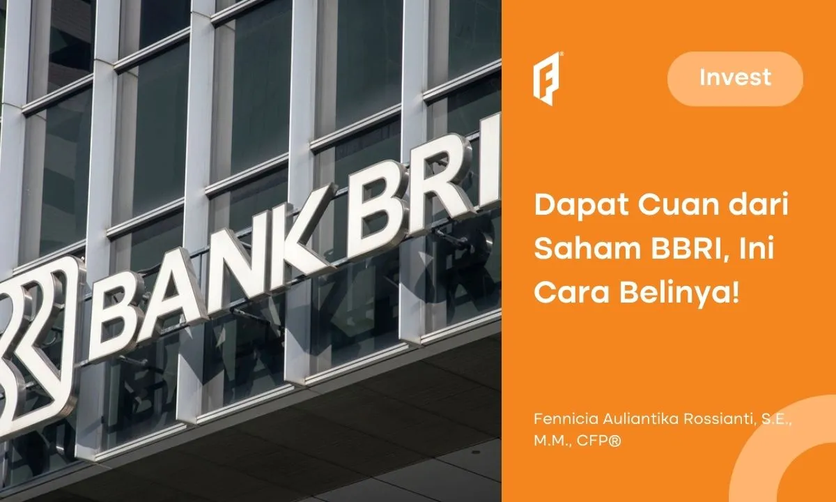 Cara Beli Saham BRI, Masih Prospektif Asal Lakukan Ini
