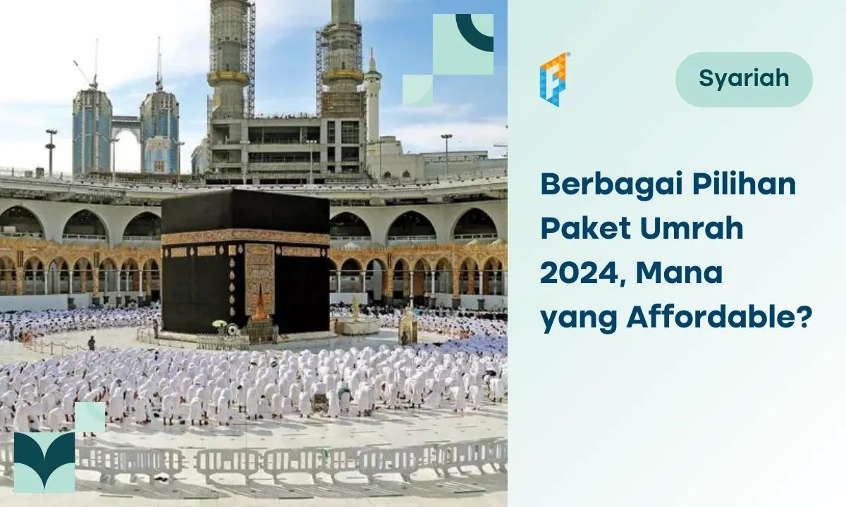 Berapa Biaya Umrah 2024? Ini Kisaran Harga dan Tips Pilih Jasa Travelnya