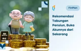 5 Rekomendasi Tabungan Pensiun 2024 untuk Masa Tua Sejahtera
