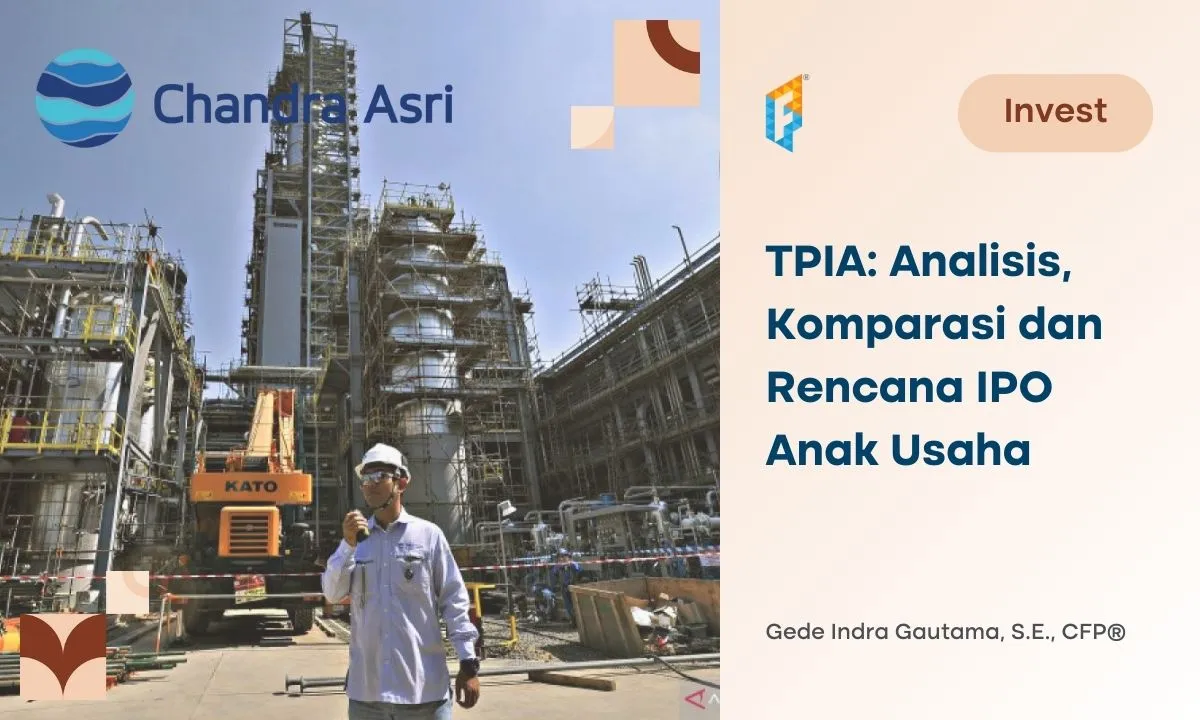 Analisis Fundamental Saham TPIA, Masih Worth It di Q42024?