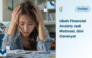 Financial anxiety Adalah