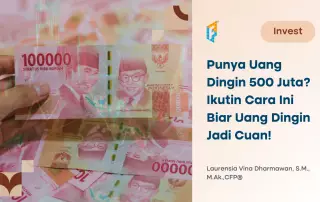 INVESTASI UANG DINGIN 500 JUTA