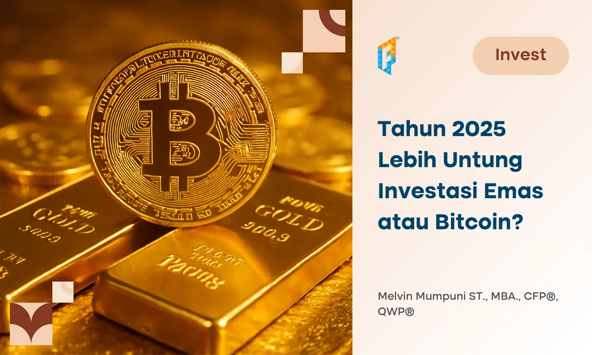 Investasi yang Paling Menguntungkan 2025: Investasi Emas atau Bitcoin?