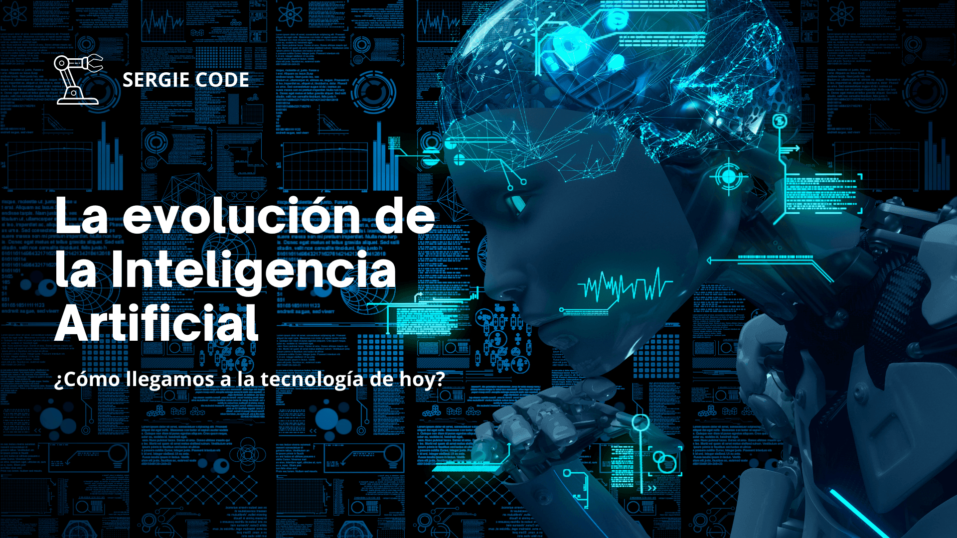 La evolución y futuro de la Inteligencia Artificial: ¿Cómo llegamos a la tecnología de hoy?