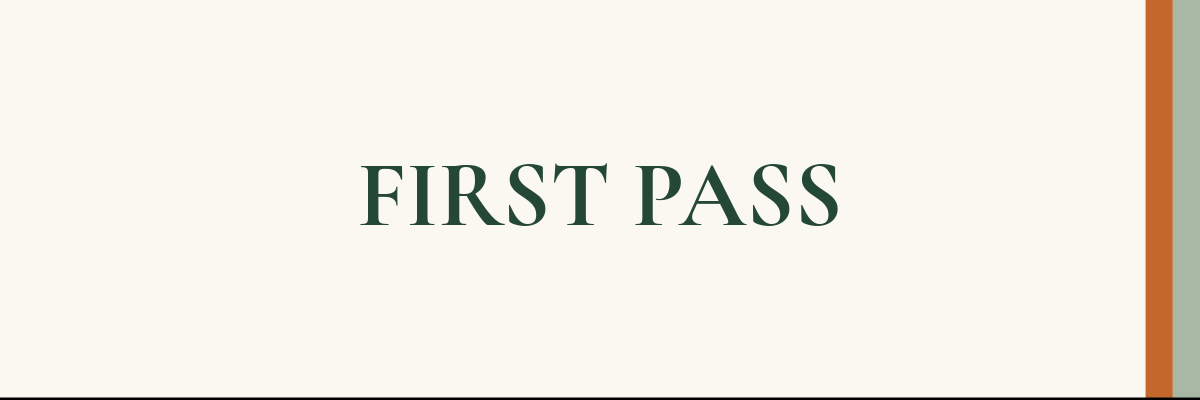 First Pass