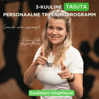 Treeni 3 kuud personaalse treeningplaani järgi täitsa tasuta