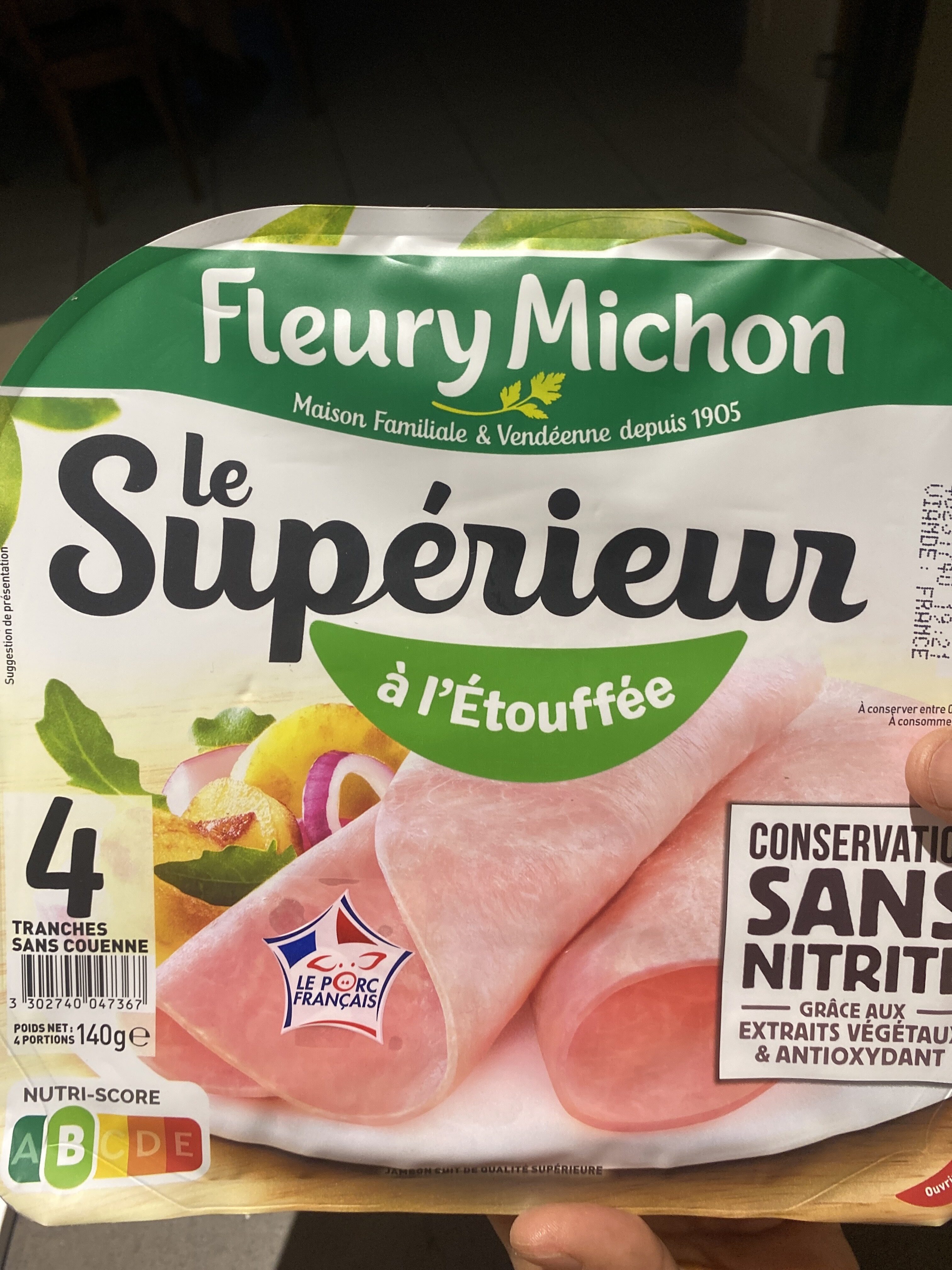 Fleury Michon Le Supérieur - à l'Etouffée - Conservation sans Nitrite