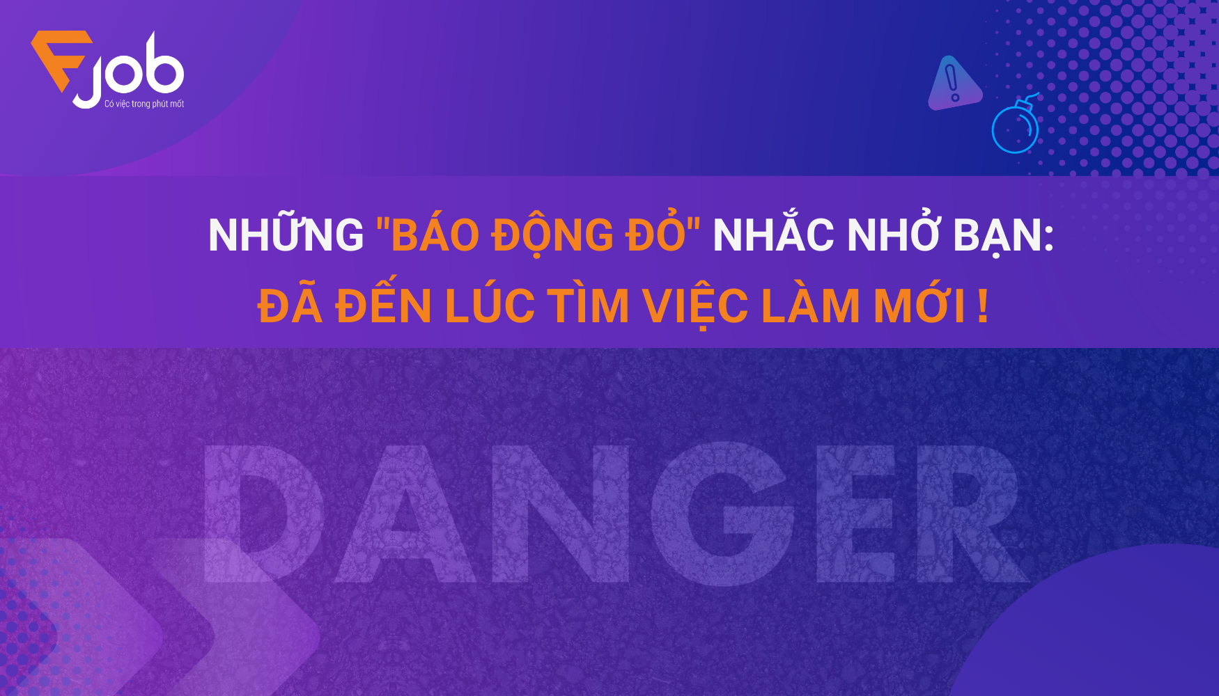 Những "báo động đỏ" nhắc nhở bạn: Đã đến lúc tìm việc làm mới