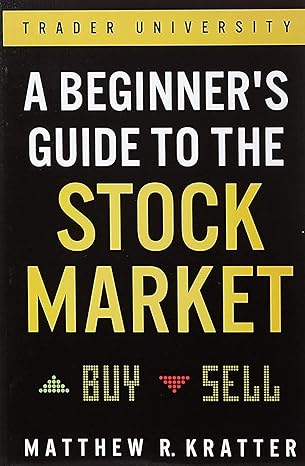 A Beginner's Guide to the Stock Market cover