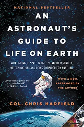 An Astronaut's Guide To Life on Earth cover
