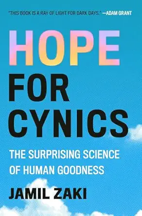Hope for Cynics