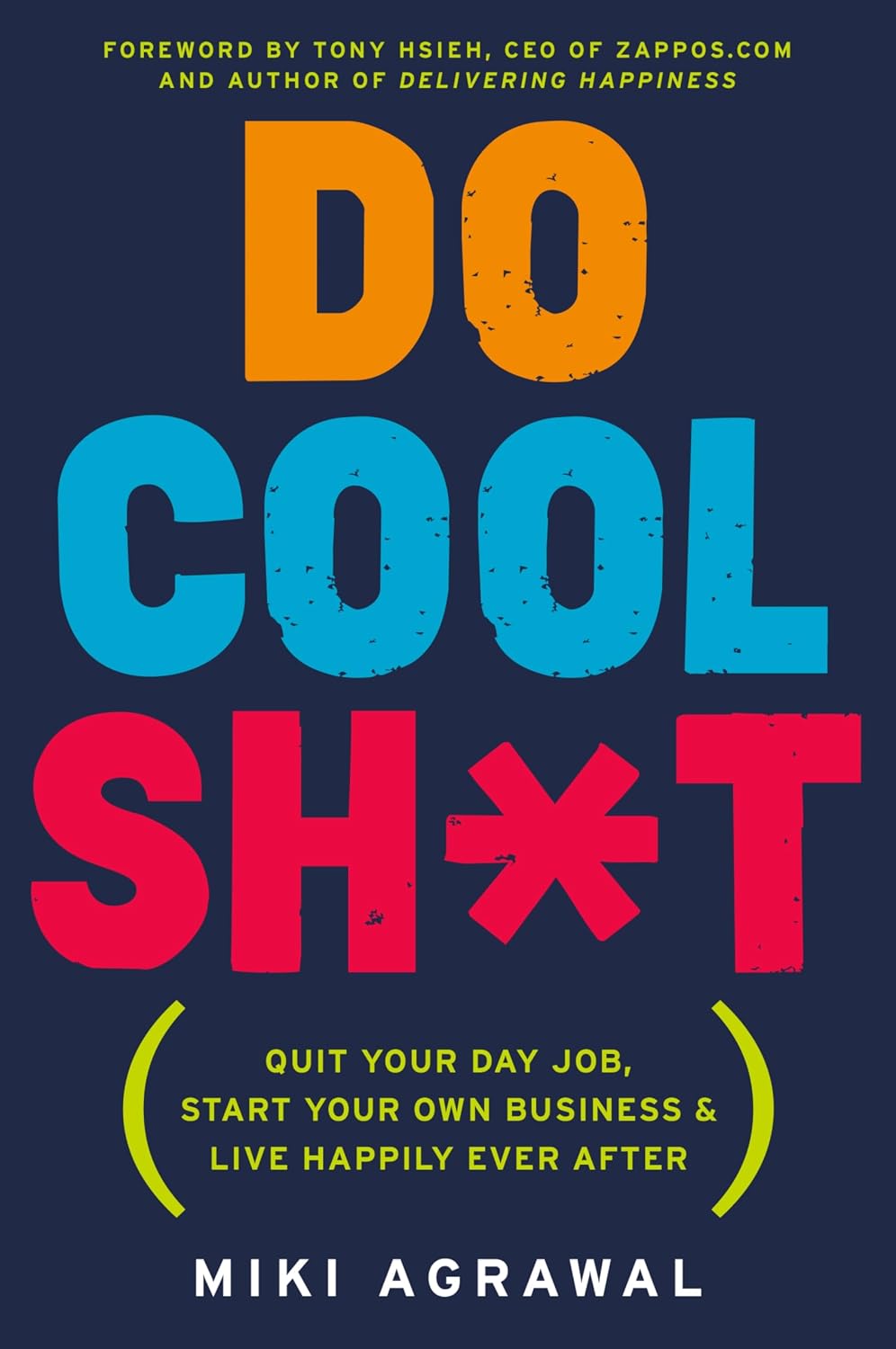 Do Cool Sh*t book cover