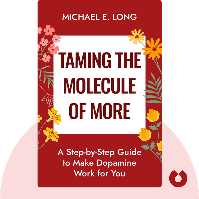Taming the Molecule of More book cover