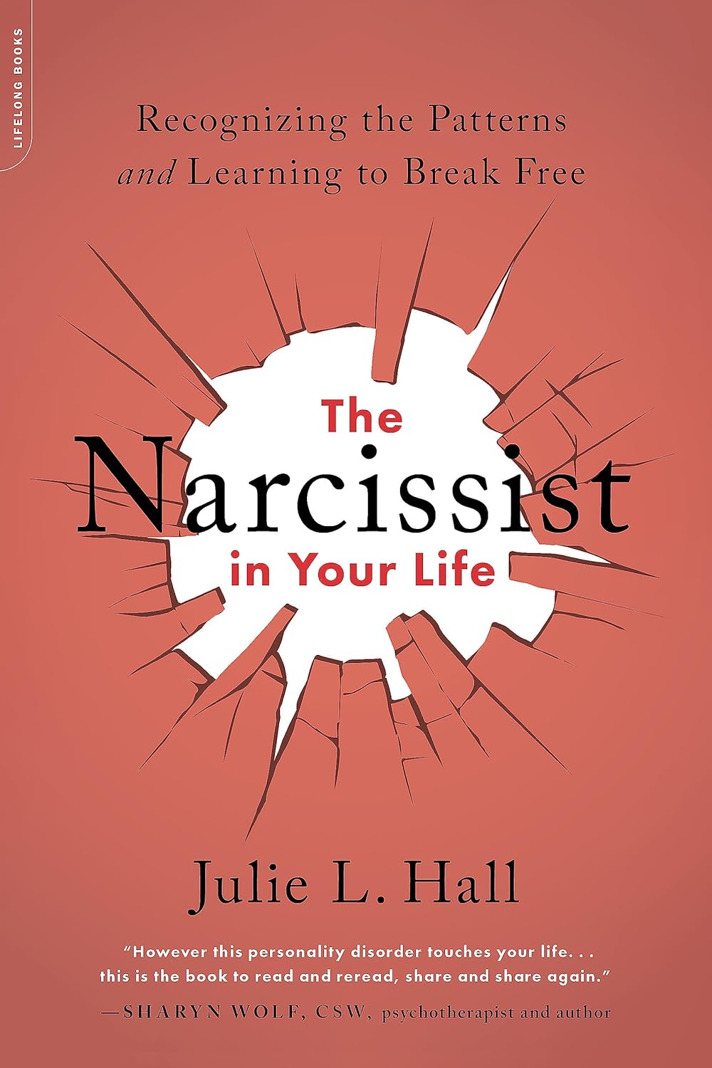 The Narcissist in Your Life book cover