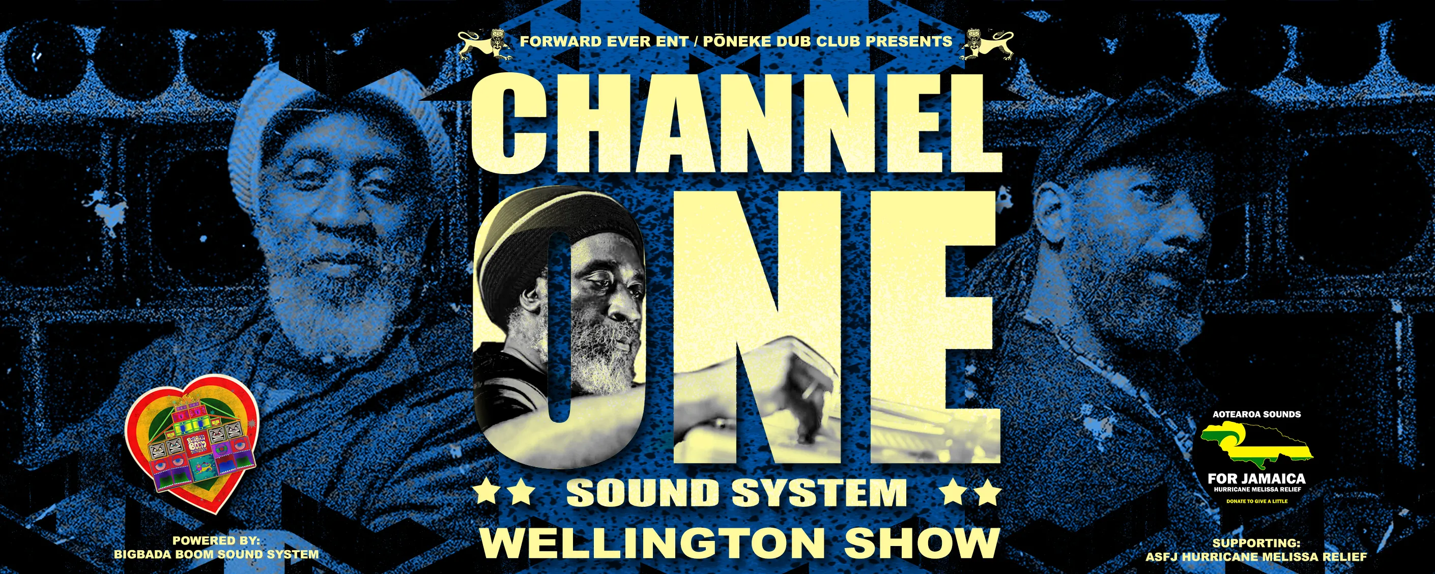 CHANNEL ONE SOUND SYSTEM - WELLINGTON SHOW
