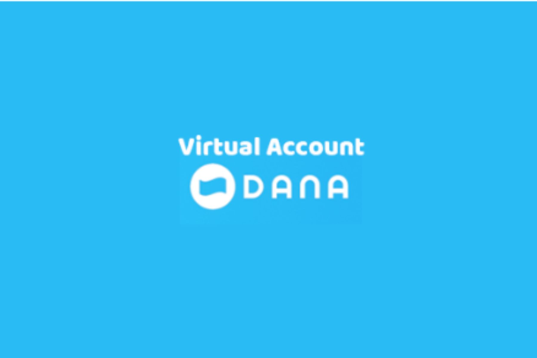 Daftar Kode Virtual Account DANA Lengkap Semua Bank